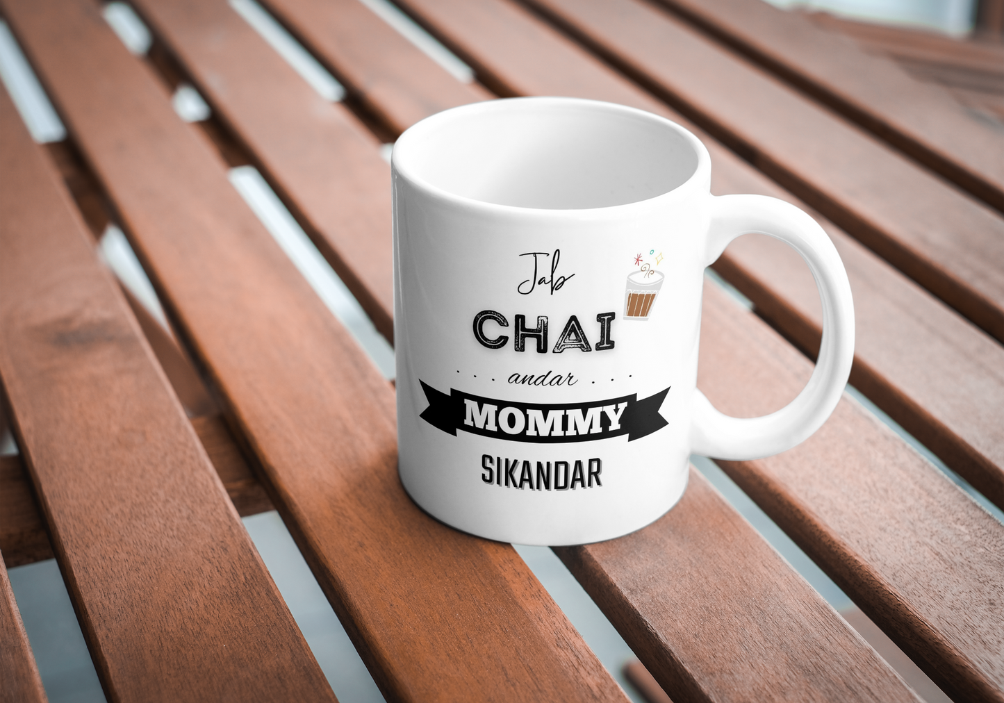 Jab Chai Andar Mommy Sikandar mug