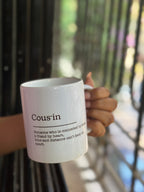 Cousin Mug